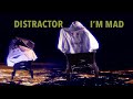 Distractor  im mad official