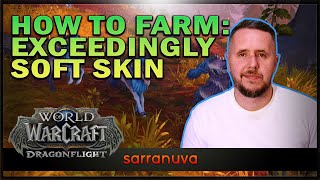 How to Farm Exceedingly Soft Skin Knowledge Points in World of Warcraft Dragonflight screenshot 4