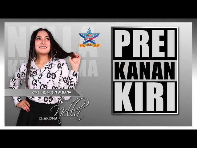 Nella Kharisma - Left Right Preis [OFFICIAL] #PreiKananKiriNella class=