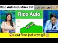 rico auto industries share news today l rico auto industries share price today l rico auto