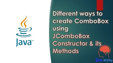 Java Swing GUI Part #24: Different ways to create ComboBox using JComboBox Constructor & its Methods