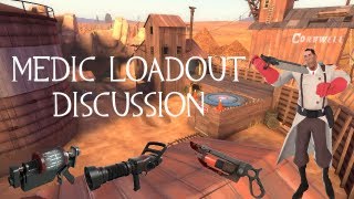 Medic Loadout Discussion - Team Fortress 2 Commentary