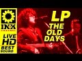 LP (Laura Pergolizzi) - The Old Days [New Unreleashed - Greece2016]