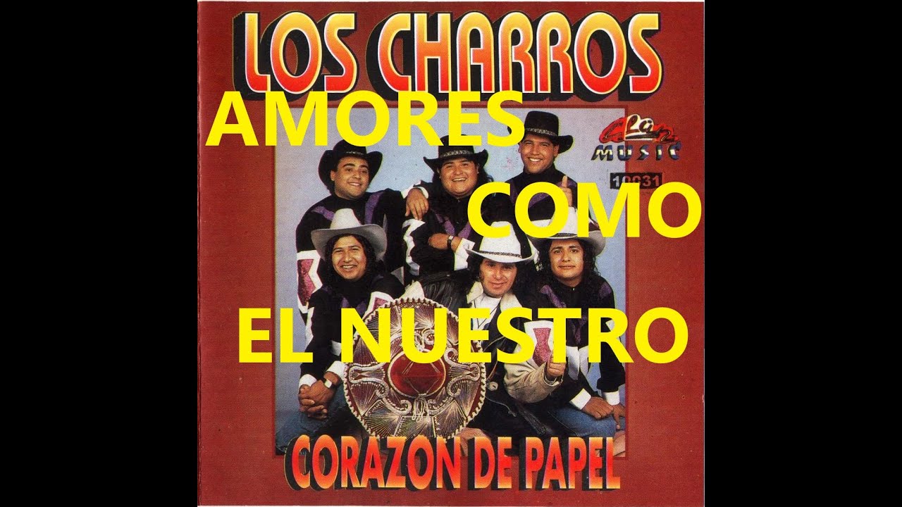 Los Charros Amores Como El Nuestro KARAOKE