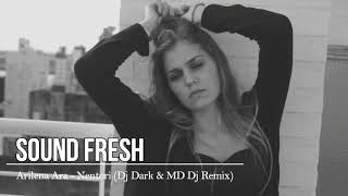 Arilena Ara - Nentori (Dj Dark & MD Dj Remix) Resimi