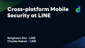 Cross-platform Mobile Security at LINE -English version-