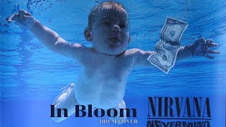 Nirvana - In Bloom (Drum Cover)