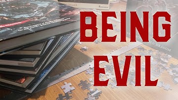 Level Up Your Game: Playing Evil Characters