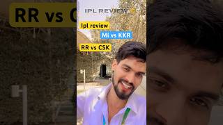 IPL review match mi vs kr #today #cakvsrr #cricket #viral #review #ipl #viratkohli #msdhoni #rohit