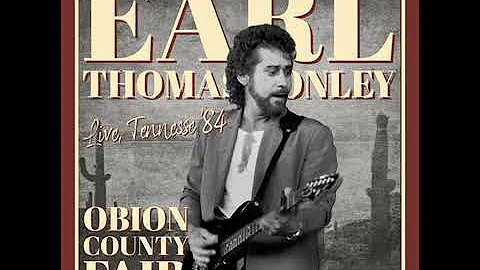 Earl Thomas  Conley, i Have Loved  You, Girl, But Not Like This Before Live at Obion County Fair