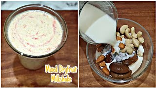 Mixed Dry Fruits Milkshake | healthy dryfruit milkshake