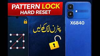 Infinix Smart 20 (X6840) Pattern Lock Unlock Without PC