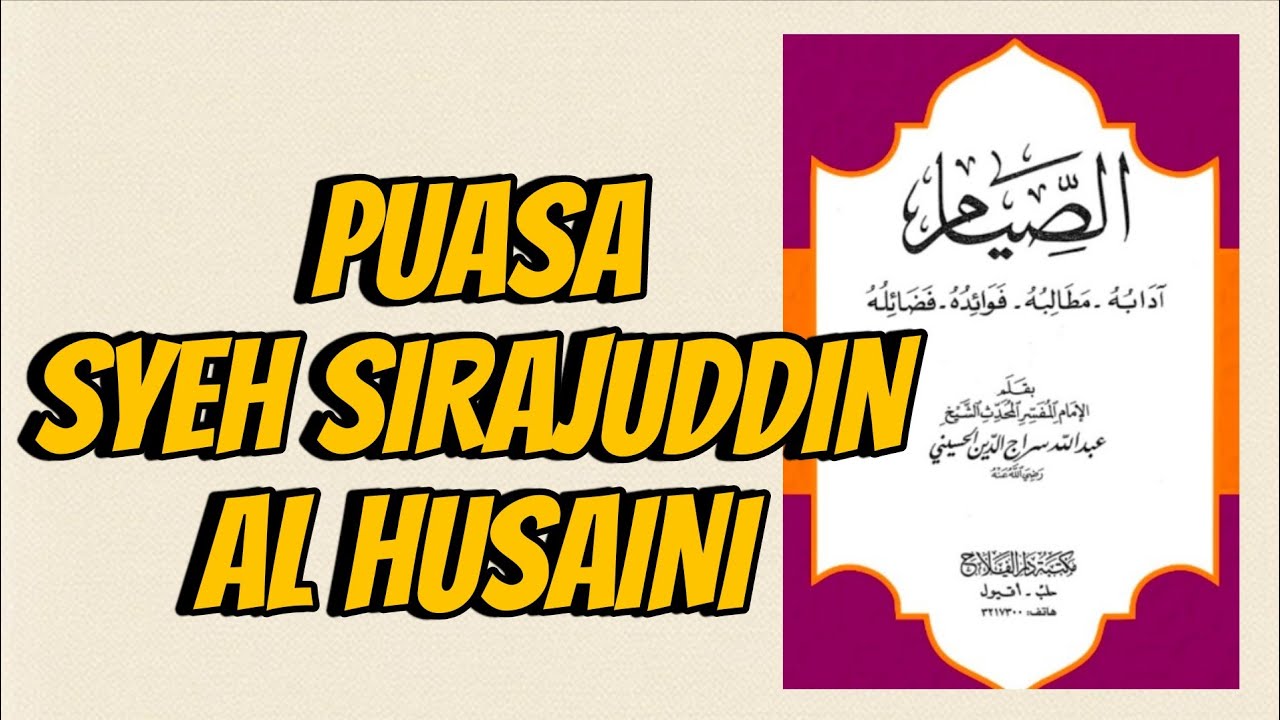 9. PUASA - SYEH ABDULLAH SIRAJUDDIN - KHATAM 