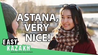 Is Astana Worth Visiting? | Easy Kazakh (Qazaq) 4
