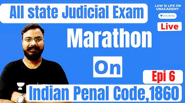 Complete Indian Penal Code 1860 in One Video | Epi 6 | Marathon Class On Indian Penal Code