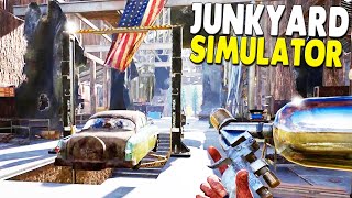 NEW FIRST LOOK - Junkyard Simulator Own and Operate a Custom Junkyard | Junkyard Simulator Gameplay