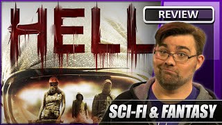 Hell - Movie Review (2011)