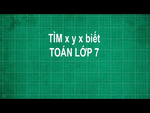 Video Toán lớp 7 Tìm x y z biết x/2 = y/3 = z/5 và x y - z =... - youtube