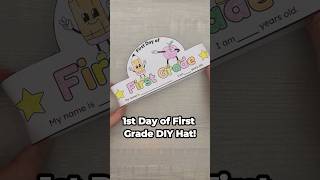 Fun First Day of First Grade Hat Craft