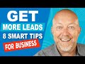 8 Smart Ways To Generate Leads For Your Business in 2020