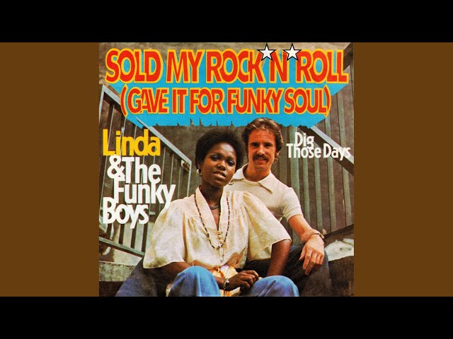 Sold My Rock 'n' Roll (Gave It For Funky Soul) class=