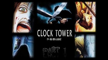 BGW Plays: Clock Tower The First Fear (PC) Part 1