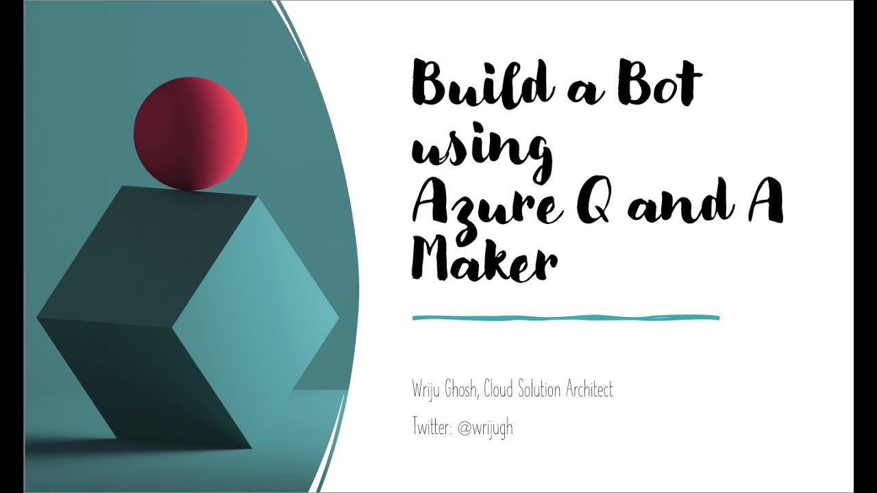 Build Azure Q&A Bot  and Connect with Teams