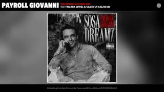 Watch Payroll Giovanni Nothing Going On feat Tamara Jewel  Cashout Calhoun video