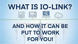 What is IO-Link? How this industrial serial communications protocol can be put to work for you!