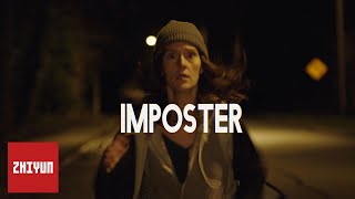 ZHIYUN Original Film-IMPOSTER