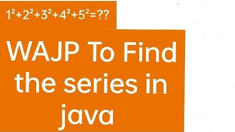 How to find sum of series in java