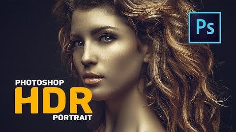 HDR portrait Effect in photoshop CC and cs6 [Free Preset] 📷