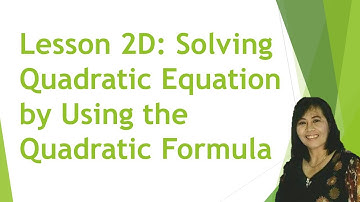 Solving Quadratic Equation by using the Quadratic Formula I GEMMA PERA CORONEL     #QuadraticFormula
