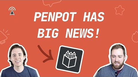 Penpot makes an announcement!