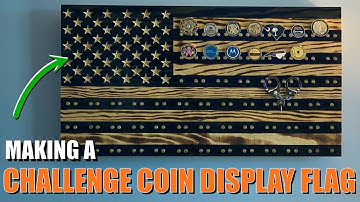 Making A Challenge Coin Display Flag