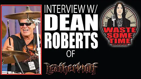 DEAN ROBERTS - What Happened to LEATHERWOLF & Wher...