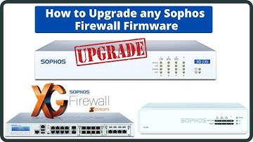 How to Upgrade Sophos XG 135 Firmware  #sophos #firewall #firmwareupgrade