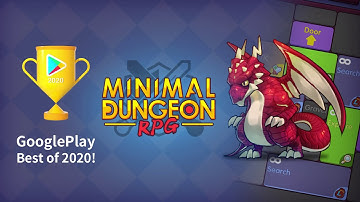 Minimal Dungeon RPG was chosen as one of GooglePlay’s Best of 2020!