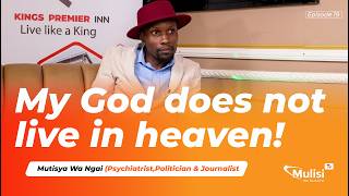 Exclusive Interview with Mutisya wa Ngai | Episode 19 | Mulisi TV