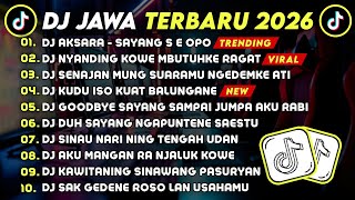 DJ JAWA TERBARU 2025 FULL BASS 🎧 DJ AKSARA - SAYANG S E OPO 🎶 DJ NYANDING KOWE MBUTUHKE RAGAT VIRAL 