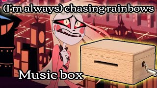 Im Always Chasing Rainbows   Box Cover  Hazbin Hotel lullaby Version