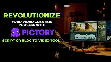 Revolutionize Your Video Creation Process with Pictory