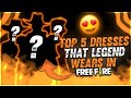 FREE FIRE TOP 5 DRESSES THAT LEGEND WEARS😱🔥|| GARENA FREE FIRE