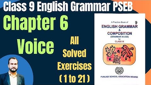 Voice | Class 9 Chapter 6 Active Passive| All solved exercises | English Grammar | Grammar practices