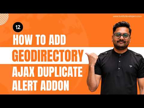 Ep 12 - Ajax Duplicate Alert Addon | GeoDirectory Tutorials