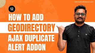 Ep 12 - Ajax Duplicate Alert Addon | GeoDirectory Tutorials