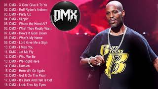 DMX Greatest Hits Full Album 2021 - Best Songs Of DMX 2021