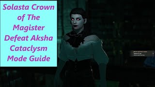 Solasta Crown of Magister Defeat Aksha Cataclysm Mode