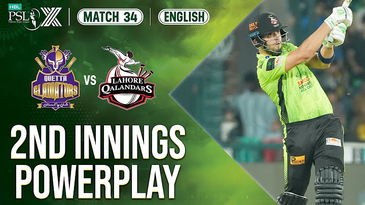 2nd Innings Powerplay Powered By @PepsiPakistan | Quetta vs Lahore | Match 34 𝐅𝐈𝐍𝐀𝐋 | HBL PSL X