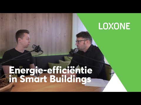 Energie-efficiëntie en duurzaamheid in Smart Homes & Buildings | Loxone SmartCast